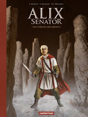 cover image of Alix Senator (Tome 15)--Les Cercles des géants--Edition Luxe